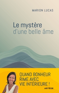 Image de Le mystère d'une belle âme