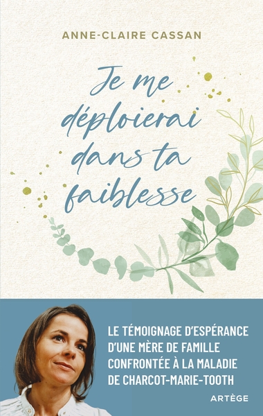 Image de Je me déploierai dans ta faiblesse