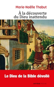 Image de À la découverte du Dieu inattendu