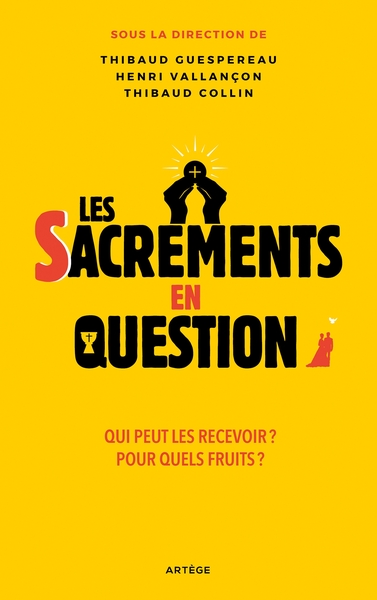Image de Les sacrements en question