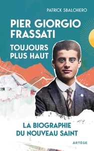 Picture of Pier Giorgio Frassati, toujours plus haut