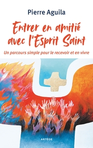Image de Entrer en amitié avec l'Esprit Saint