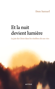 Image de Et la nuit devient lumière