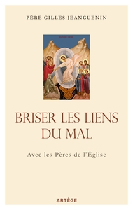 Image de Briser les liens du mal