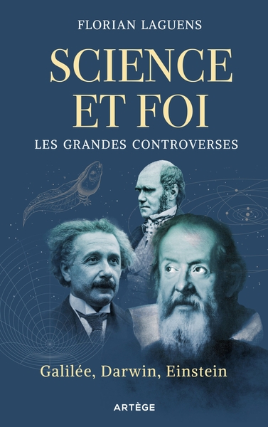 Picture of Science et foi, les grandes controverses