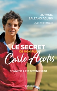 Image de Le secret de mon fils, Carlo Acutis
