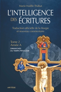 Image de Intelligence des écritures - volume 2 - Année A