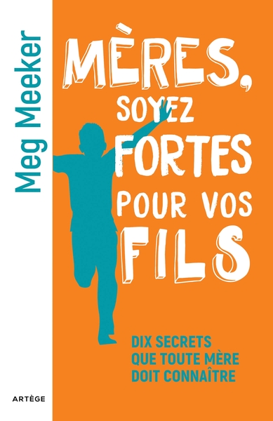 Picture of Mères, soyez fortes pour vos fils