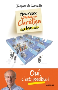 Image de Heureux comme un chrétien au travail