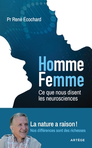 Picture of Homme, femme... ce que nous disent les neurosciences
