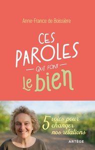 Picture of Ces paroles qui font le bien
