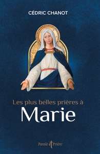 Image de Les plus belles prières à Marie