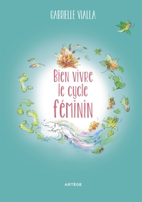 Picture of Bien vivre le cycle féminin