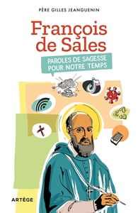 Picture of François de Sales, paroles de sagesse pour notre temps