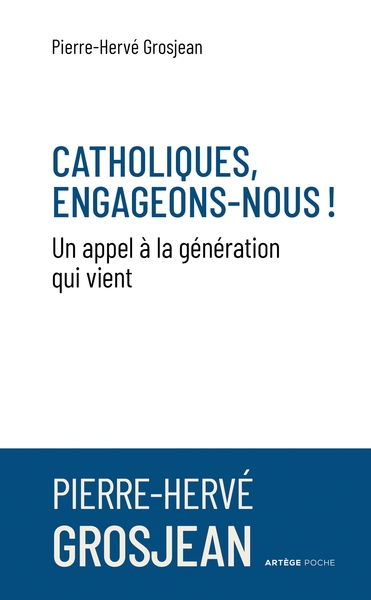 Picture of Catholiques, engageons-nous !