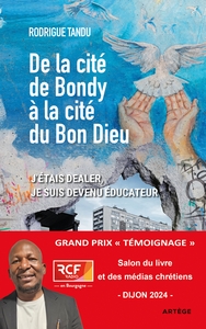 Image de De la cité de Bondy à la cité du Bon Dieu