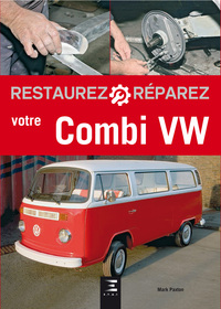 Image de Restaurez, réparez votre Combi VW