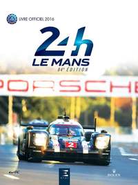 Image de 24 Heures du Mans 2016, le livre officiel