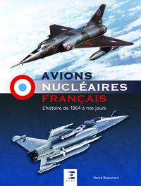 Picture of Avions nucléaires français - l'histoire de 1964 à nos jours