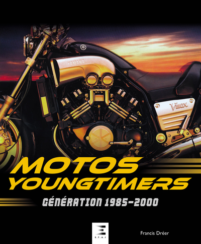 Image de Motos Youngtimers, Génération 1985-2000