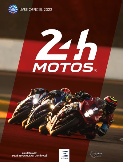 Picture of 24 heures Motos, livre officiel 2022