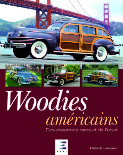 Image de Woodies américaines - des essences rares et de l'acier