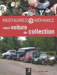 Image de Restaurez, réparez votre voiture de collection