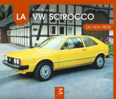 Picture of La VW Scirocco 1 de mon père