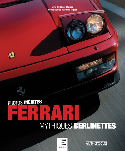 Image de FERRARI, mythiques berlinettes