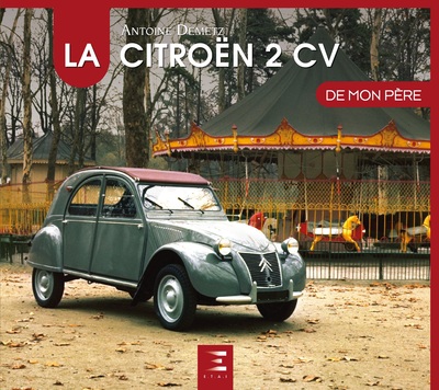 Picture of La Citroën 2 CV de mon père