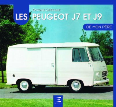 Image de Les Peugeot J7 et J9 de mon père