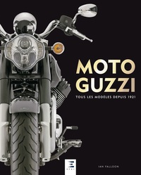 Image de Moto Guzzi, tous les modèles depuis 1921