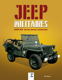 Image de Jeep militaires depuis 1940 (Willys MB, Ford GPW et Hotchkiss M201)