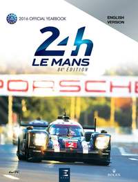 Image de 24 Le Mans hours 2016, official book