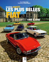 Image de Les plus belles Fiat - des années 1960 à 1980