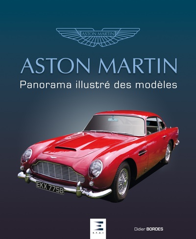 Image de Aston Martin, panorama des modèles