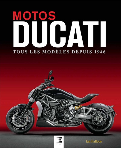 Image de Motos Ducati - tous les modèles depuis 1946