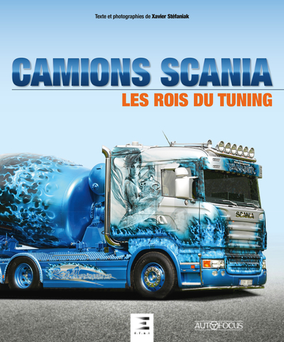 Image de Camions Scania - les rois du tuning