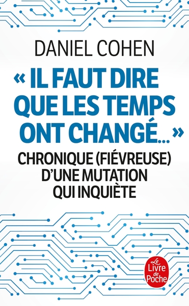 Image de Il faut dire que les temps ont changé...