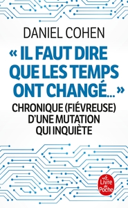 Image de Il faut dire que les temps ont changé...
