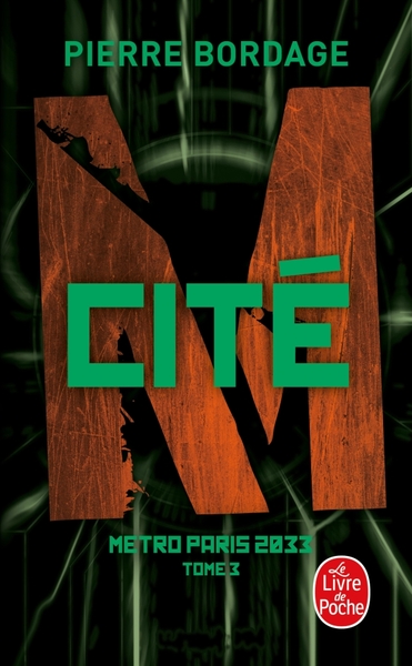 Picture of Cité (Métro Paris 2033, Tome 3)