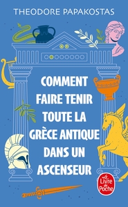 Image de Comment faire tenir toute la Grèce antique dans un ascenseur