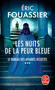 Image de Les Nuits de la peur bleue (Le Bureau des affaires occultes, Tome 3)