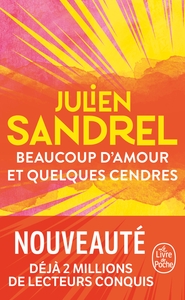 Picture of Beaucoup d'amour et quelques cendres