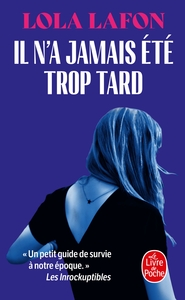 Picture of Il n'a jamais été trop tard