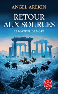 Image de Retour aux sources (Le Porteur de mort, Tome 6)