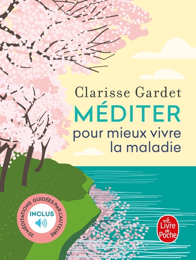 Image de Méditer pour mieux vivre la maladie