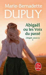 Picture of Abigaël ou les voix du passé (Abigaël Saison 2, Tome 1)