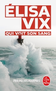 Image de Qui voit son sang