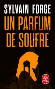 Image de Un parfum de soufre